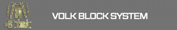 VOLK BLOCK SYSTEM